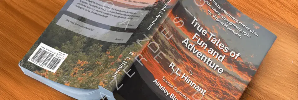 book on a wooden surface titled "True Tales of Fun and Adventure" by R.L. Hinnant. The design showcases the book's cover and back jacket layout, including typography and ISBN.